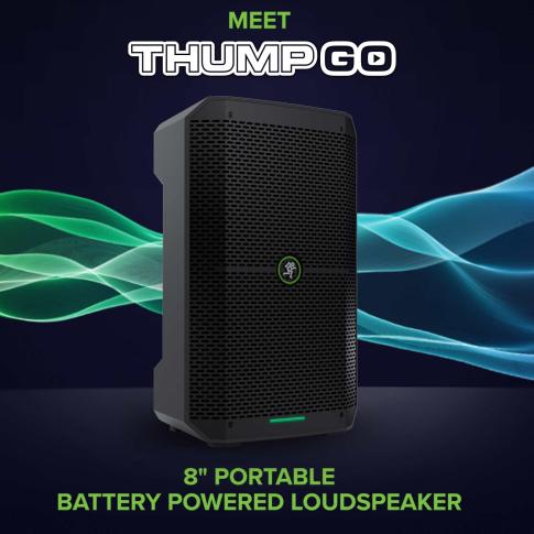 Mackie Thump GO 8" Portable Battery-Powered Loudspeaker Marketing 1
