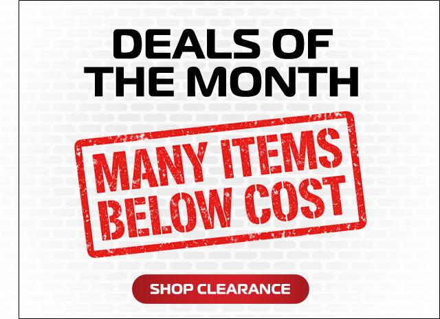 Clearance - Many Items Below Cost